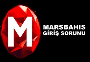 Marsbahis Giriş Sorunu