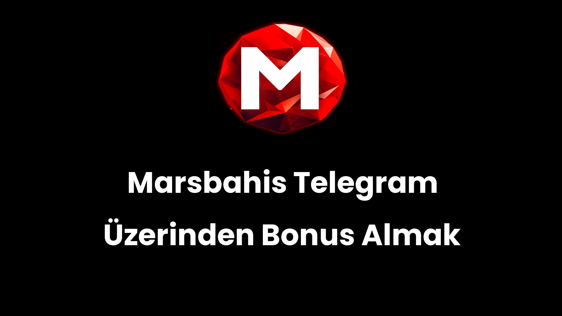 Marsbahis Telegram Üzerinden Bonus Almak