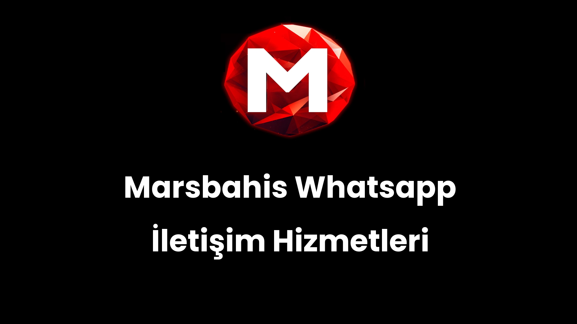 Marsbahis Whatsapp İletişim Hizmetleri